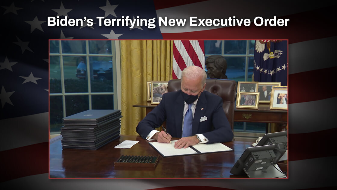 Biden's Terrifying New Executive Order